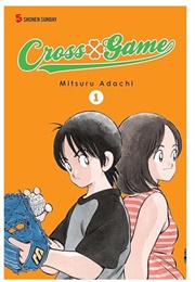 Cross Game Vol 1 (Mitsuru Adachi)