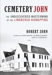 Cemetery John (Robert E. Zom)