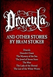 Dracula and Other Stories (Bram Stoker)