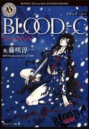 Blood-C the Last Dark (LN) (2012)