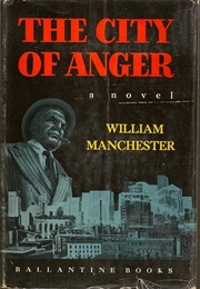 The City of Anger (William Manchester)