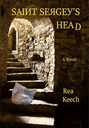 Saint Sergey's Head (Rea Keech)