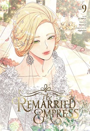 The Remarried Empress, Vol. 9 (Alphatart & SUMPUL)