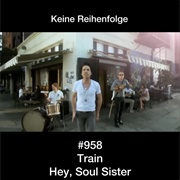#527 Hey, Soul Sister by Train