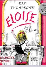 The Eloise Collection (Kay Thompson)