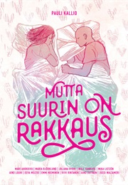 Mutta Suurin on Rakkaus (Pauli Kallio)