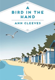 A Bird in the Hand (Cleeves, Ann)
