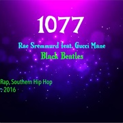 #7522 Black Beatles by Rae Sremmurd Featuring Gucci Mane