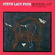 Steve Lacy - Morning Joy
