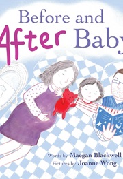 Before and After Baby (Maegan Blackwell)