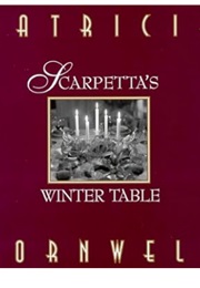 Scarpetta's Winter Table (Patricia Cornwell)