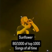 #393 Sunflower by Post Malone Featuring Swae Lee