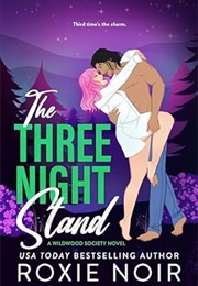 The Three Night Stand (Roxie Noir)
