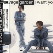 Savage Garden - I Want You
