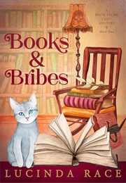 Books and Bribes (Lucinda Race)