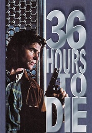 36 Hours to Die (1999)