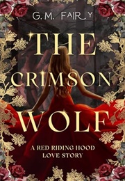 The Crimson Wolf (G.M. Fairy)