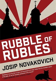 Rubble of Rubles (Josip Novakovich)