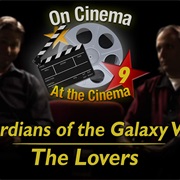 S9.E9: 'Guardians of the Glaxy Vol. 2' & 'The Lovers'