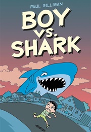 Boy vs. Shark (Paul Gilligan)