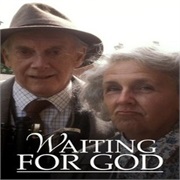 Waiting for God