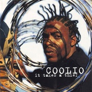 It Takes a Thief (Coolio, 1994)