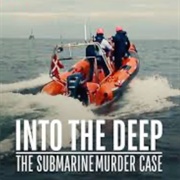 Into the Deep: The Submarine Murder Case