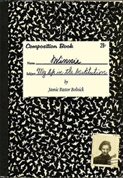 Winnie: My Life in the Institution (Jamie Pastor Bolnick)