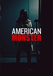 American Monster: Abuse of Power (2025)