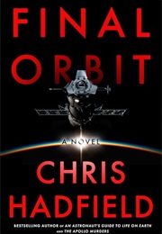 Final Orbit (Chris Hadfield)