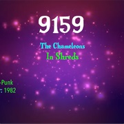 #7436 in Shreds by the Chameleons