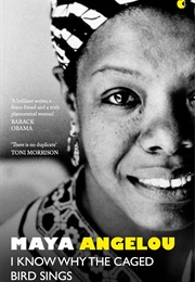I Know Why the Caged Bird Sings (Maya Angelou)