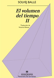 El Volumen Del Tiempo II (Solvej Balle)