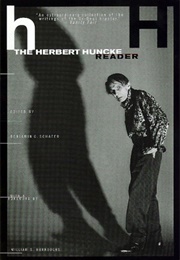 The Herbert Huncke Reader (Herbert Huncke)