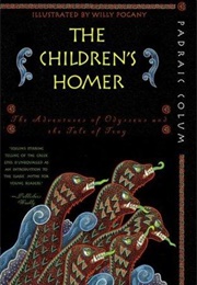 The Children's Homer (Padraic Colum)