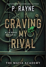 Craving My Rival (P. Rayne)