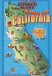 Uncle John's Plunges Into California (Bathroom Readers' Institute)