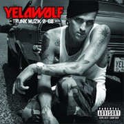 Yelawolf - Trunk Muzik 0-60