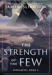 The Strength of the Few (James Islington)