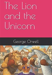 The Lion and the Unicorn (George Orwell)