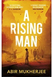 A Rising Man (Mukherjee, Abir)