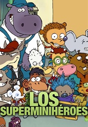 Los Superminihéroes (2008)