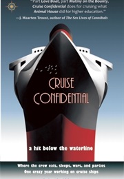 Cruise Confidential: A Hit Below the Waterline (Brian David Bruns)
