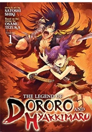 The Legend of Dororo and Hyakkimaru Vol. 1 (Satoshi Shiki Based on Osamu Tezuka)