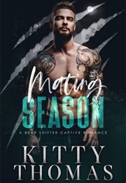 Mating Season (Kitty Thomas)