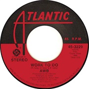 Work to Do - Average White Band
