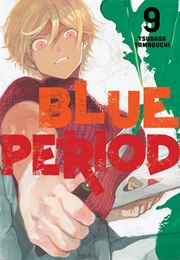 Blue Period Volume 9 (Tsubasa Yamaguchi)