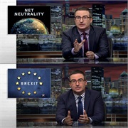 Last Week Tonight With John Oliver: "Net Neutrality II" (S4,E11)/"Brexit II" (S4,15)