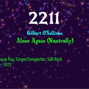 #7894 Alone Again (Naturally) by Gilbert O'Sullivan