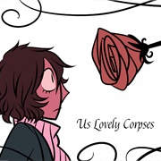 Us Lovely Corpses
